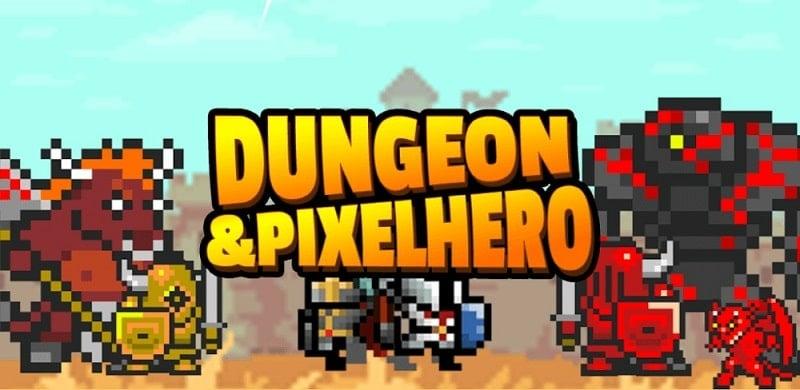 Dungeon and Pixel Hero APK