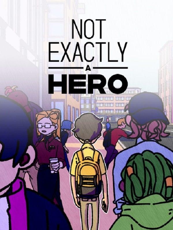 Not Exactly A Hero APK